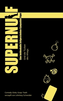 Paperback Supernulf: Und die Tücken des Alltags [German] Book