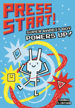 Library Binding Super Rabbit Boy Powers Up! Book