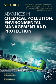 Paperback Wastewater Treatment and Reuse - Present and Future Perspectives in Technological Developments and Management Issues: Volume 5 Book