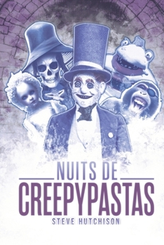 Paperback Nuits de creepypastas [French] Book