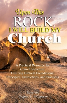 Paperback Upon This Rock, I Will Build My Church Book