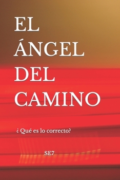 Paperback El Ángel del Camino [Spanish] Book
