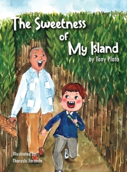 The Sweetness of My Island