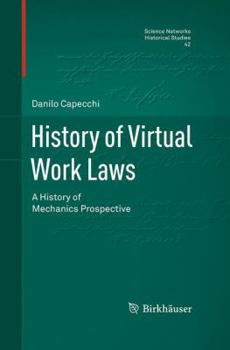 Paperback History of Virtual Work Laws: A History of Mechanics Prospective Book