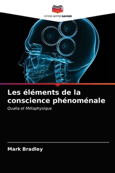 Paperback Les éléments de la conscience phénoménale [French] Book