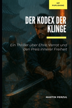 Paperback Der Kodex der Klinge: Eastside Thriller - Folge 2 [German] Book