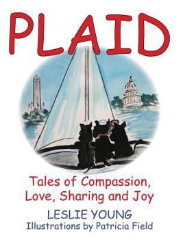 Hardcover Plaid: Tales of Compassion, Love, Sharing and Joy Book