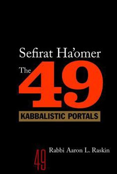 Hardcover Sefirat Ha'omer - The 49 Kabbalistic Portals Book