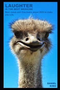 Laughter is the best Medicine: Best Jokes and One-liners about 2020 to make you LOL