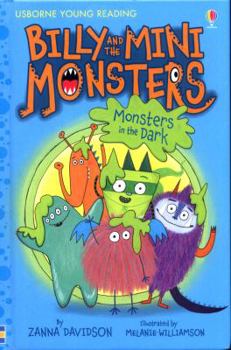 Monsters in the Dark - Book #1 of the Billy and the Mini Monsters