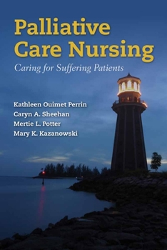 Paperback Palliative Care Nursing: Caring for Suffering Patients Book