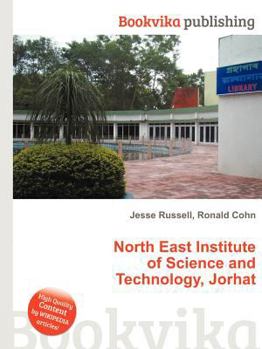 Paperback North East Institute of Science and Technology, Jorhat Book