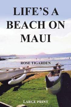 Paperback Life's a Beach on Maui [Large Print] Book