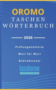 Paperback Taschenwörterbuch Oromo: Oromo-Deutsch, Deutsch-Oromo [German] Book
