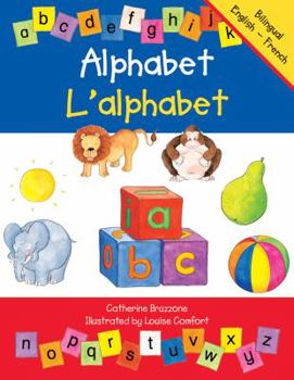 Paperback Alphabet/l'Alphabet: French-English Edition [French] Book