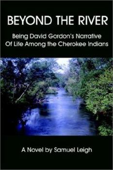 Paperback Beyond the River: Being David Gordon Book