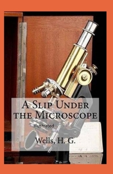 Paperback A Slip Under the Microscope Illustrated Book
