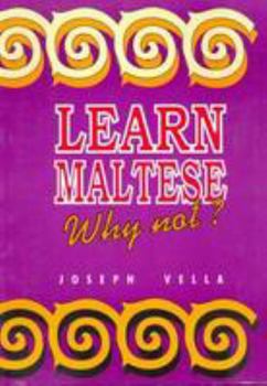 Paperback Learn Maltese: Why not? Book