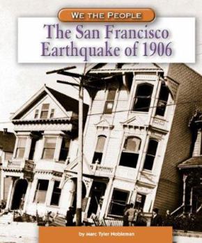 Hardcover The San Francisco Earthquake of 1906 Book