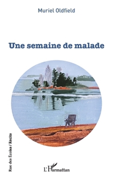 Paperback Une semaine de malade [French] Book