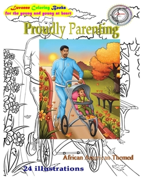 Paperback Proudly Parenting: African American Themed Book