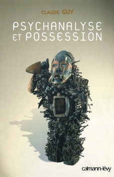 Paperback Psychanalyse et possession [French] Book