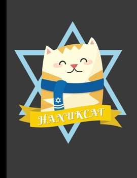 Paperback Hanukcat: Composition Notebook School Journal Diary - Hanukkah Jewish Festival Of Lights - Gifts Kids Children December Holiday- Book
