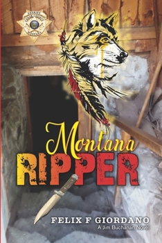 Montana Ripper (The Jim Buchanan Novels)