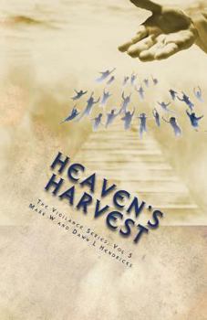 Paperback Heaven's Harvest (Vigilance Series) Book