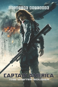 CAPTAIN AMERICA : Creative Notebook: Notebook, Organize Notes, Ideas, Follow Up, Project Management, 6" x 9" (15.24 x 22.86 cm) - 110 Pages - Durable Soft Cover - Line