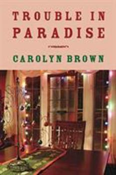 Trouble in Paradise - Book  of the Sisters in Paradise