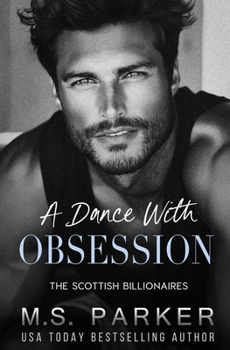Paperback A Dance with Obsession Book