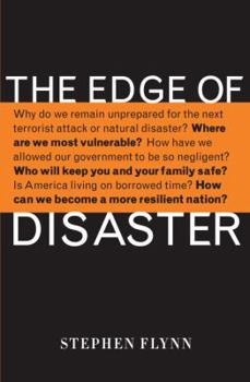 Hardcover The Edge of Disaster: Rebuilding a Resilient Nation Book