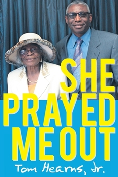 Paperback She Prayed Me Out Book