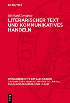 Hardcover Literarischer Text Und Kommunikatives Handeln [German] Book