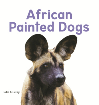 Library Binding African Painted Dogs Book