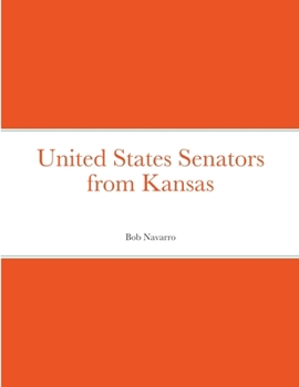 Paperback United States Senators from Kansas Book