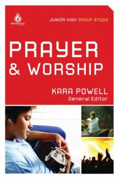 Paperback Prayer & Worship (Junior High Group Study) Book