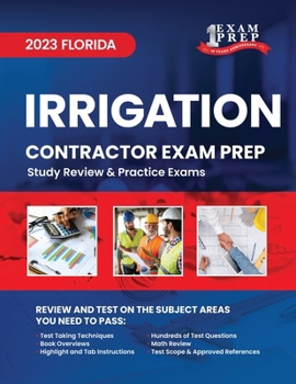 Paperback 2023 Florida Irrigation Contractor Exam Prep: 2023 Study Review & Practice Exams Book