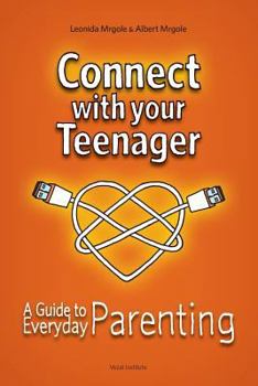 Paperback Connect with Your Teenager: A Guide to Everyday Parenting Book