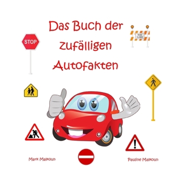 Paperback Das Buch der zufälligen Autofakten [German] Book