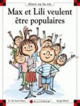 Hardcover N°106 Max et Lili veulent être populaires [French] Book