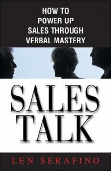 Paperback Sales Talk: How to Power Up Sales Through Verbal Mastery Book