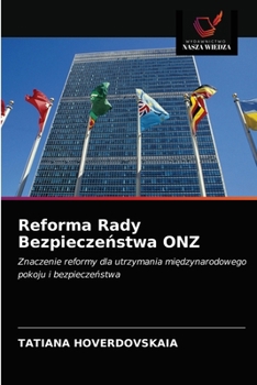 Paperback Reforma Rady Bezpieczeństwa ONZ [Polish] Book