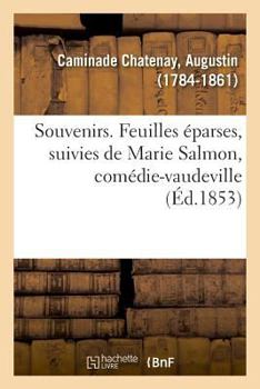 Paperback Souvenirs. Feuilles Éparses [French] Book