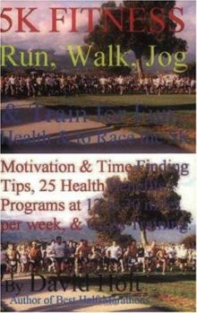 Paperback 5k Fitness Run: Walk, Jog & Train for Fun, Health & to Race the 5k Book