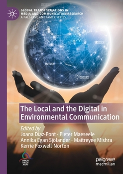 Paperback The Local and the Digital in Environmental Communication Book