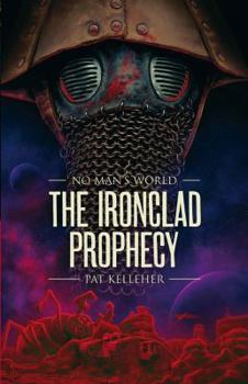 Paperback The Ironclad Prophecy Book