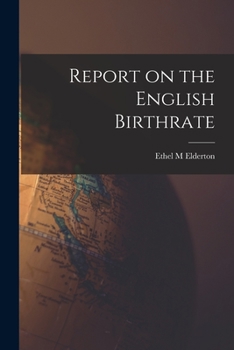 Paperback Report on the English Birthrate Book