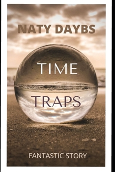 Paperback Time Traps: Fantastic Story Book